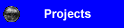 Projects